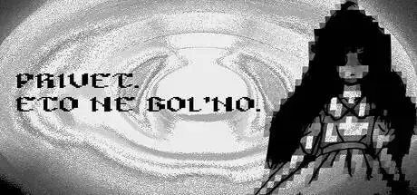 PRIVET. ETO NE BOL'NO. PC system requirements screenshot