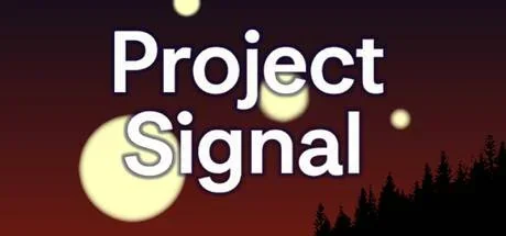 Project Signal PC system requirements screenshot