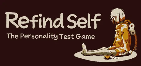 Refind Self: The Personality Test Game PC system requirements screenshot