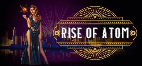 Rise of Atom PC system requirements screenshot