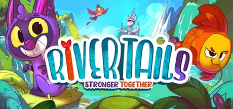 River Tails: Stronger Together cover