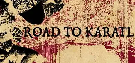 Road to Karatl PC system requirements screenshot