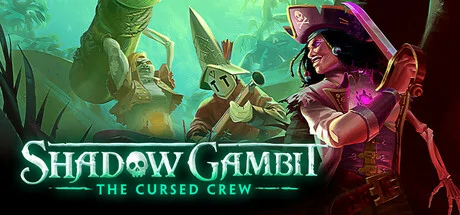Shadow Gambit: The Cursed Crew cover