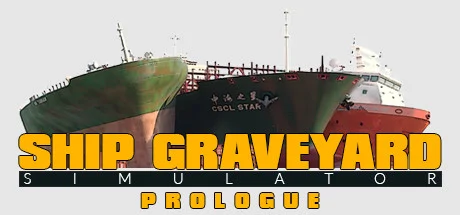 Ship Graveyard Simulator: Prologue cover