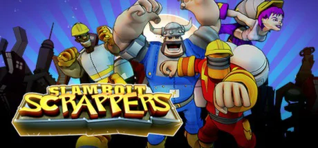 Slam Bolt Scrappers cover