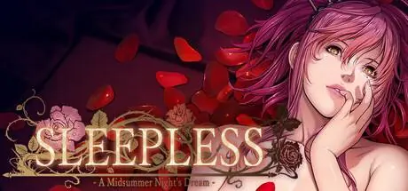 SLEEPLESS -A Midsummer Night’s Dream- PC performance and system requirements