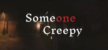 Someone Creepy PC system requirements screenshot