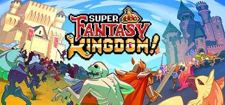 Super Fantasy Kingdom PC system requirements screenshot