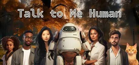 Talk to Me Human PC system requirements screenshot