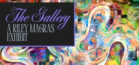 The Gallery - A Riley Magras Exhibit PC performance and system requirements