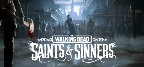 The Walking Dead: Saints & Sinners PC performance and system requirements