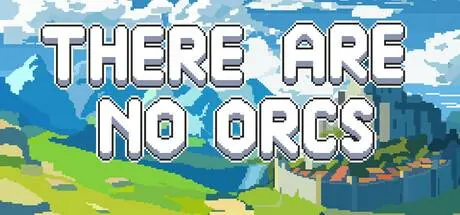 There Are No Orcs PC system requirements screenshot