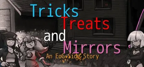Tricks, Treats and Mirrors - An EoG Side Story PC system requirements screenshot