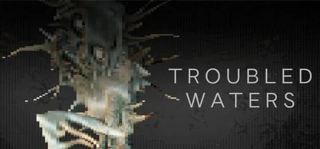 Troubled Waters PC system requirements screenshot
