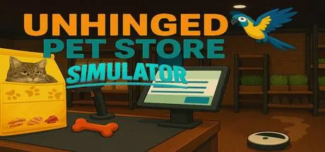 Unhinged Pet Store Simulator PC performance and system requirements