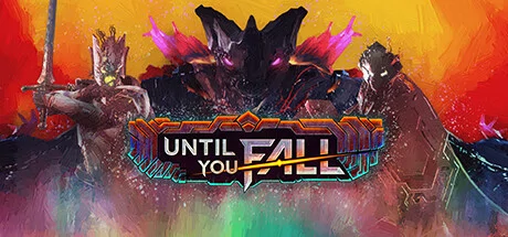 Until You Fall PC performance and system requirements