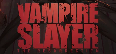 Vampire Slayer: The Resurrection PC system requirements screenshot