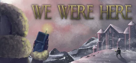 We Were Here PC performance and system requirements