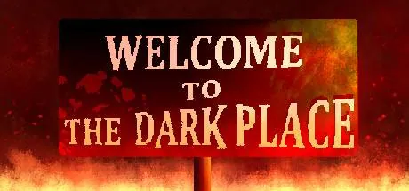 Welcome To The Dark Place PC system requirements screenshot