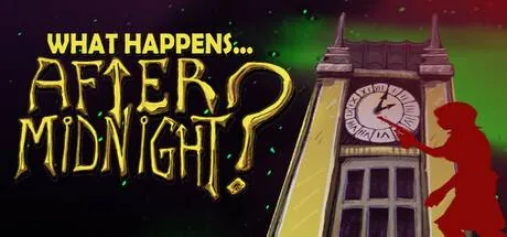 What Happens After Midnight? PC system requirements screenshot