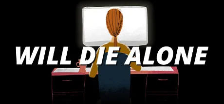 Will Die Alone PC performance and system requirements
