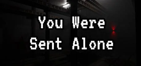 You Were Sent Alone PC performance and system requirements