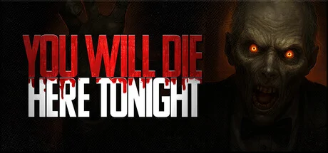You Will Die Here Tonight PC system requirements screenshot