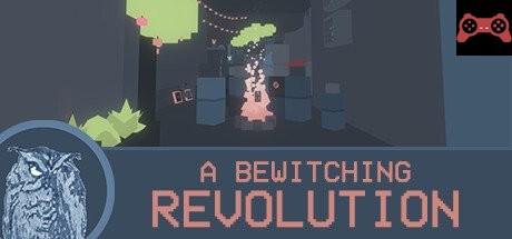 A Bewitching Revolution System Requirements