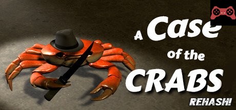 A Case of the Crabs: Rehash System Requirements