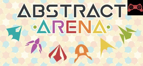 Abstract Arena System Requirements