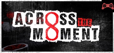 Across The Moment System Requirements