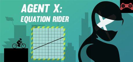 Agent X: Equation Rider System Requirements