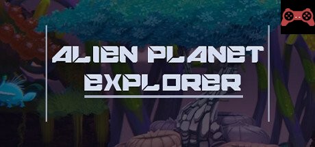 Alien Planet Explorer System Requirements