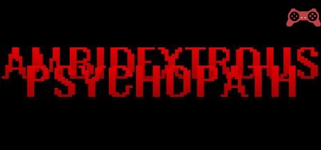 Ambidextrous Psychopath System Requirements
