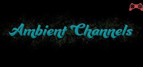 Ambient Channels System Requirements