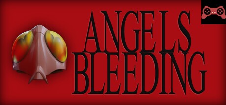 Angels Bleeding System Requirements