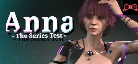 Anna: The Series Test System Requirements