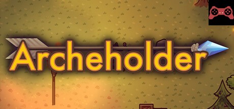 Archeholder System Requirements