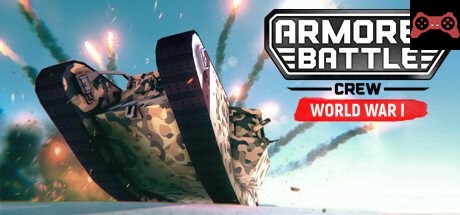 Armored Battle Crew [World War 1] - Tank Warfare and Crew Management Simulator System Requirements