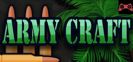 Army Craft System Requirements