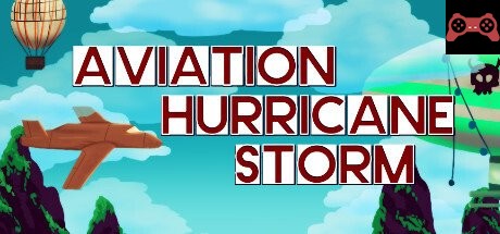 Aviation Hurricane Storm System Requirements