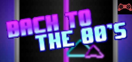 Back to the 80's System Requirements