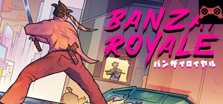 BANZAI ROYALE System Requirements