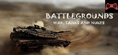 BattleGrounds : War, Tanks And Nukes System Requirements