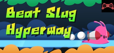 Beat Slug Hyperway System Requirements