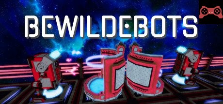 Bewildebots System Requirements