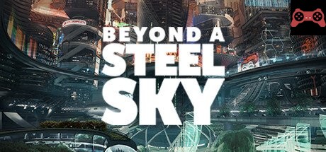 Beyond a Steel Sky System Requirements