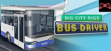 Big City Rigs: Bus Driver System Requirements