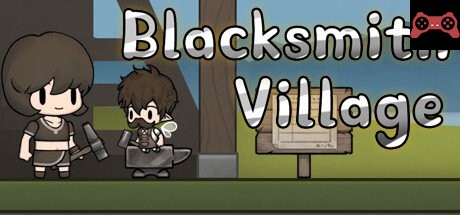 Blacksmith Village System Requirements