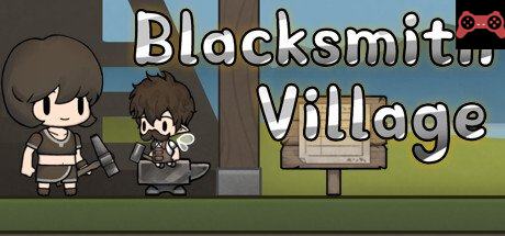 Blacksmith Village System Requirements
